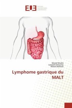 Lymphome gastrique du MALT - MOALLA, Manel;Chtourou, Lassaad;Mallouli, Manel
