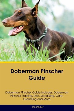 Doberman Pinscher Guide Doberman Pinscher Guide Includes - Walker, Ian