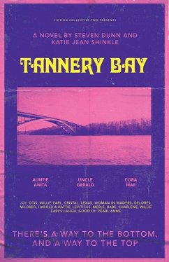 Tannery Bay - Dunn, Steven; Shinkle, Katie Jean