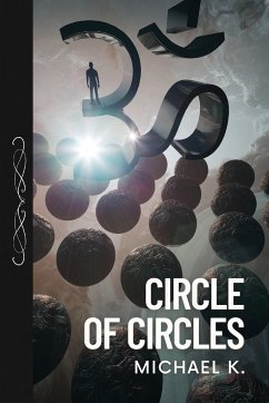 Circle of Circles - K., Michael