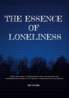 The essence of loneliness - Stark, Ida