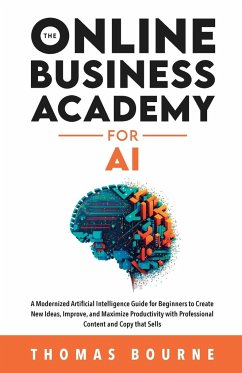 The Online Business Academy for AI - Bourne, Thomas