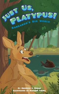 Just Us, Platypus! - Brown, Michelle L