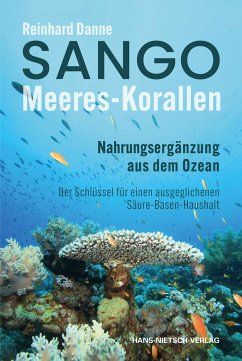 Sango Meeres-Korallen - Danne, Reinhard