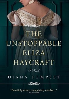 The Unstoppable Eliza Haycraft - Dempsey, Diana