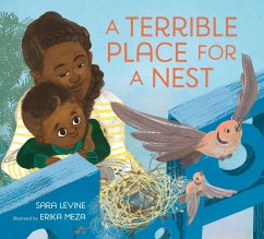 A Terrible Place for a Nest - Levine, Sara
