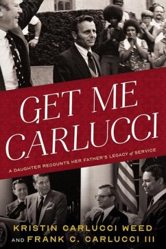 Get Me Carlucci - Carlucci Weed, Kristin; Carlucci, Frank