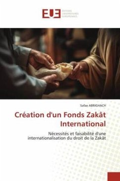 Création d'un Fonds Zakât International - ABRIGHACH, Safae