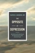 The Opposite of Depression - Bild 1