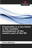 Practicality is a key factor in the youthful development of the eastern part of the RD