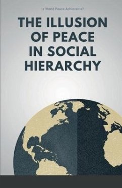 The Illusion of Peace in Social Hierarchy - Sharon, Francis Jeremiah