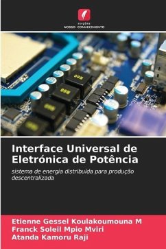 Interface Universal de Eletrónica de Potência - Koulakoumouna M, Etienne Gessel;Mpio Mviri, Franck Soleil;Raji, Atanda Kamoru