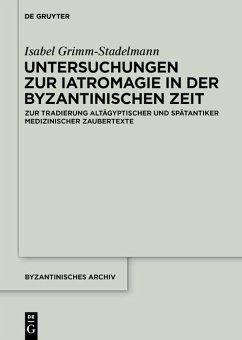 Cover Untersuchungen zur Iatromagie in der byzantinischen Zeit (eBook, ePUB)