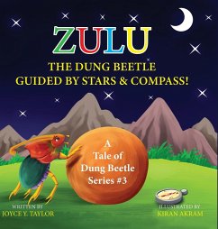 Zulu The Dung Beetle Guided By Stars and Compass - Y. Taylor, Joyce