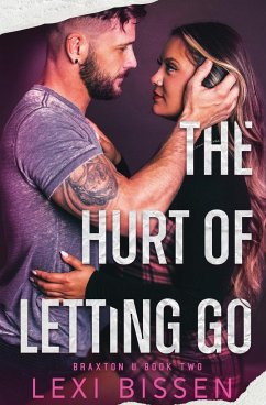 The Hurt of Letting Go - Bissen, Lexi