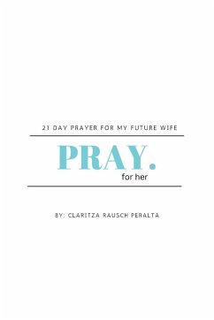 Pray for her - Rausch Peralta, Claritza