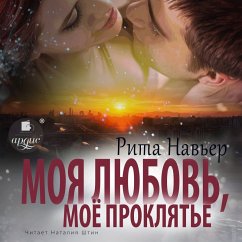 Moya lyubov', moyo proklyat'e (MP3-Download) - Nav'er, Rita