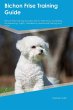 Bichon Frise Training Guide Bichon... - Bild 1