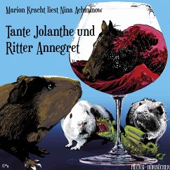 Tante Jolanthe und Ritter Annegret (MP3-Download) - Achminow, Nina