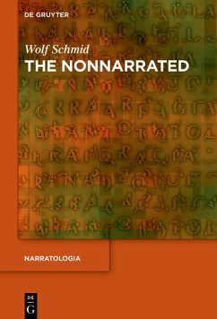 The Nonnarrated (eBook, ePUB) - Schmid, Wolf
