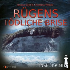 Insel-Krimi - Rügens Tödliche Brise - Topf, Markus;Wanke, Christina