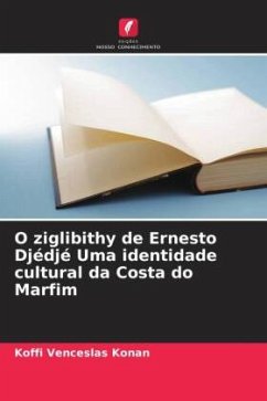 O ziglibithy de Ernesto Djédjé Uma identidade cultural da Costa do Marfim - Konan, Koffi Venceslas