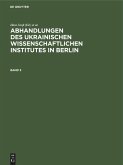Abhandlungen des Ukrainischen Wissenschaftlichen Institutes in Berlin. Band 3 (eBook, PDF)