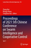 Proceedings of 2021 5th Chinese Conference on Swarm Intelligence and Cooperative Control