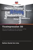 TixoImpression 3D