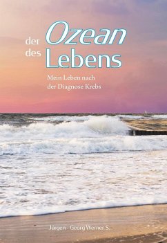 Der Ozean des Lebens - S., Jürgen - Georg Werner