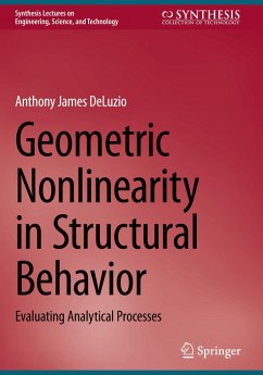 Geometric Nonlinearity in Structural Behavior - DeLuzio, Anthony James