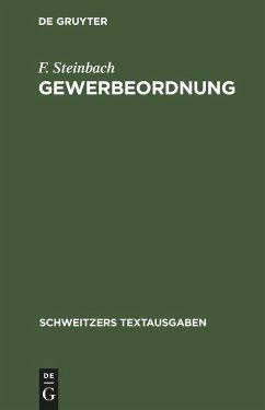 Gewerbeordnung (eBook, PDF) - Steinbach, F.