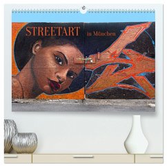 Streetart in München (hochwertiger Premium Wandkalender 2024 DIN A2 quer), Kunstdruck in Hochglanz - Zillich, Bernd