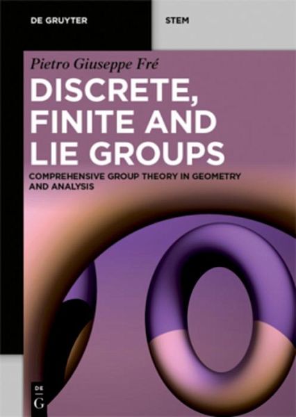 Discrete, Finite and Lie Groups (eBook, ePUB) Discrete, Finite and Lie Groups (eBook, ePUB)