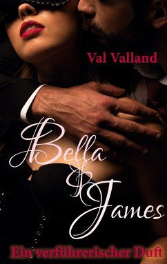 Bella & James - Valland, Val