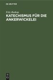 Katechismus für die Ankerwickelei (eBook, PDF)
