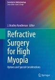 Refractive Surgery for High Myopia