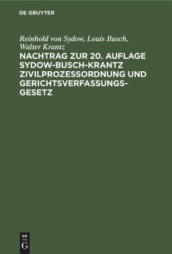 Nachtrag zur 20. Auflage Sydow-Busch-Krantz Zivilprozeßordnung und Gerichtsverfassungsgesetz (eBook, PDF) - Sydow, Reinhold von; Busch, Louis; Krantz, Walter