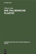 Die italienische Plastik (eBook, PDF) - Bild 1