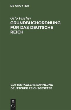 Cover Grundbuchordnung für das Deutsche Reich (eBook, PDF)
