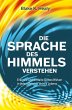 Die Sprache des Himmels verstehen - Bild 1