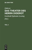 Diderot: Das Theater des Herrn Diderot. Teil 2 (eBook, PDF)