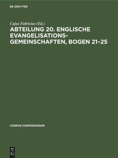 Abteilung 20. Englische Evangelisationsgemeinschaften, Bogen 21-25 (eBook, PDF)