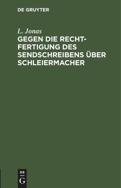 Cover Gegen die Rechtfertigung des Sendschreibens über Schleiermacher (eBook, PDF)