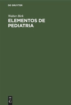 Elementos de Pediatria (eBook, PDF) - Birk, Walter