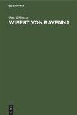 Wibert von Ravenna (eBook, PDF)