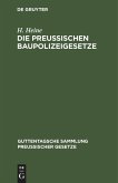 Die Preußischen Baupolizeigesetze (eBook, PDF)
