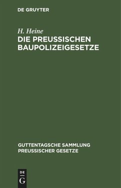 Cover Die Preußischen Baupolizeigesetze (eBook, PDF)