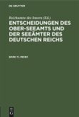Entscheidungen des Ober-Seeamts und der Seeämter des Deutschen Reichs. Band 11, Index (eBook, PDF) Entscheidungen des Ober-Seeamts und der Seeämter des Deutschen Reichs. Band 11, Index (eBook, PDF)
