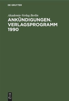 Ankündigungen. Verlagsprogramm 1990 (eBook, PDF) - Berlin, Akademie-Verlag